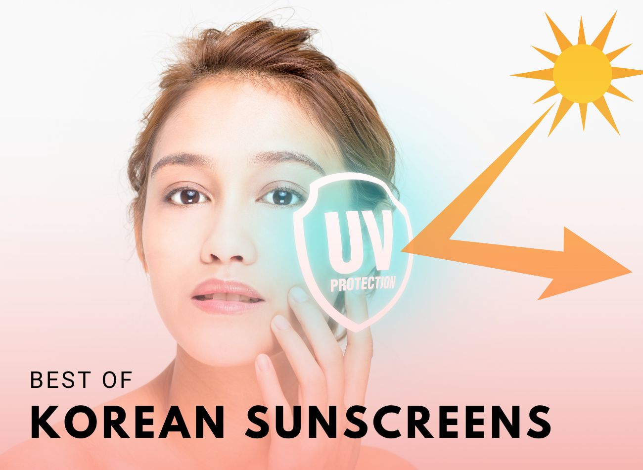 Best Korean sunscreen